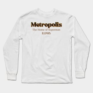 Metropolis The Home Of Superman Long Sleeve T-Shirt